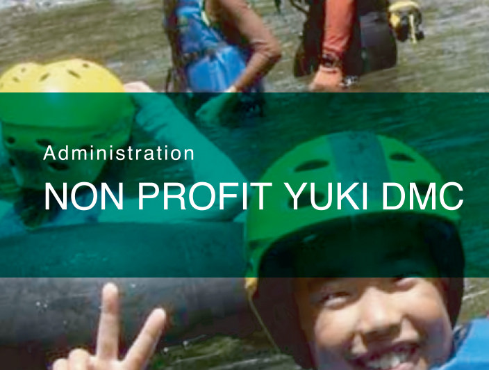 ncorporated Nonprofit Organization　Yuki Kanko Chiiki-zukuri Kosha (Yuki Tourism & Area Revitalization state-run public corporation)
